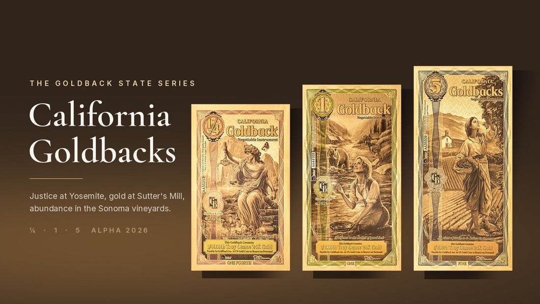 The quarter, 1 and 5 California Goldbacks standing in low golden light beside the words California Goldbacks