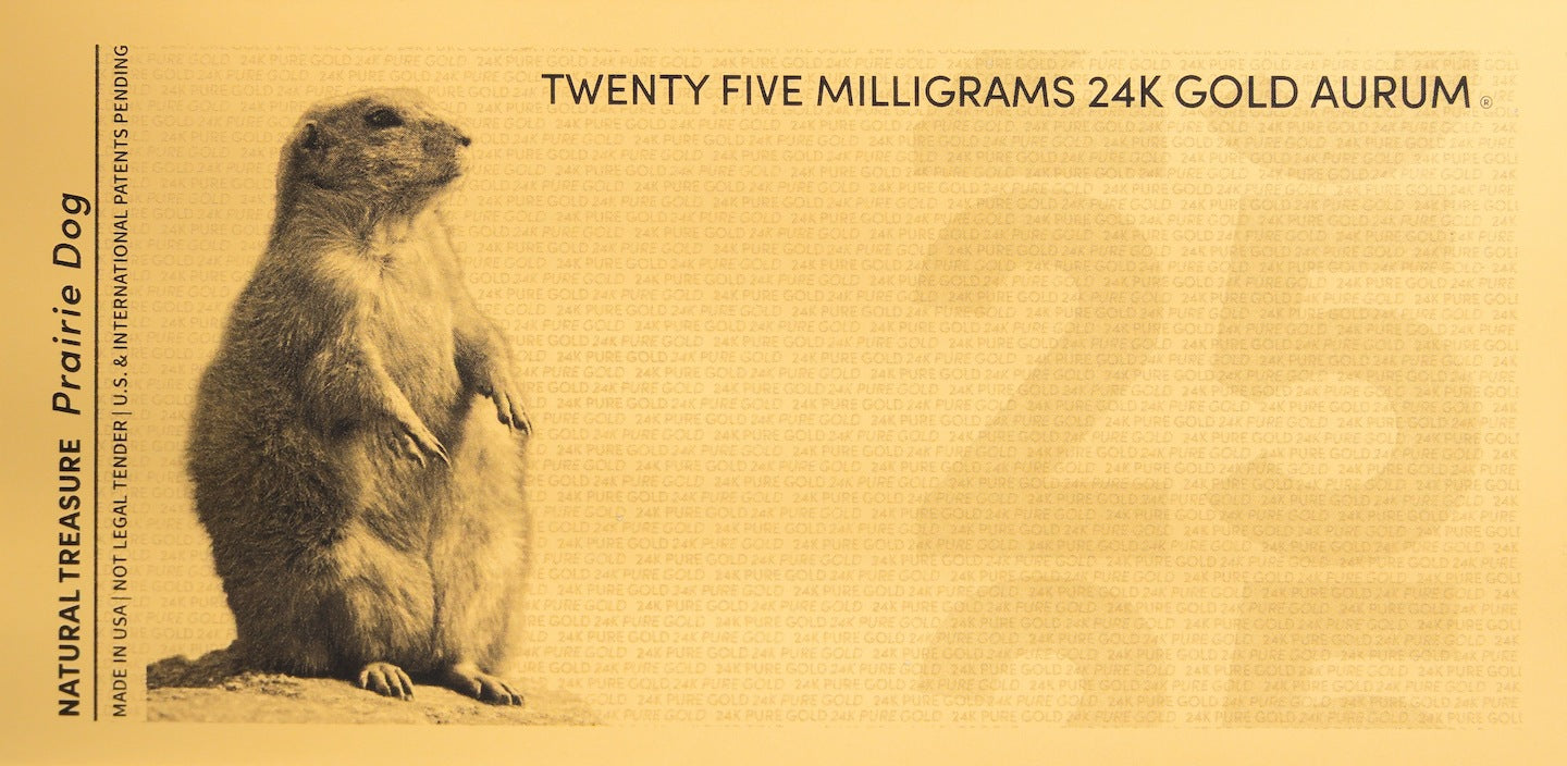 Prairie Dog Aurum® 25mg 24k Gold Note